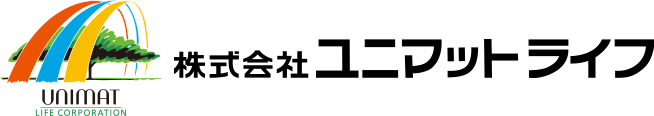 株式会社ユニマットライフ|UNIMAT LIFE CORPORATION